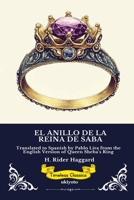 EL ANILLO DE LA REINA DE SABA Spanish Version of Queen Sheba's Ring (Spanish Edition) 8167311090 Book Cover