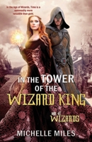 In the Tower of the Wizard King 1733388702 Book Cover