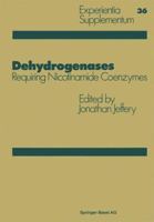 Dehydrogenases: Requiring Nicotinamide Coenzymes 3034854218 Book Cover