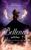 Bellena: Wenn der Himmel bebt (German Edition) 3695192496 Book Cover