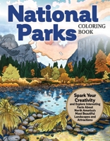 National Parks Coloring Book: Spark Your Creativity and Explore Interesting Facts About North America's Most Beautiful Landscapes and Attractions (Design Originals) 32 Designs on Perforated Pages 1497205824 Book Cover