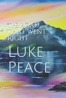 The Road That Went Right 198307389X Book Cover