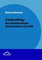 Controlling: Berufsfeldanalyse Deutschland Und USA 3868152873 Book Cover