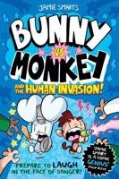 Bunny vs Monkey: The Human Invasion: Bunny vs Monkey - 3 and 4 1788451953 Book Cover