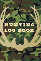 HUNTING LOG BOOK: 105 Pages Hunter Journal ,Hunting Record Journal,Track Record Species, Location, Time, Outdoor,Compact and convenient log book for ... contains sections on one page for recording 1672455731 Book Cover