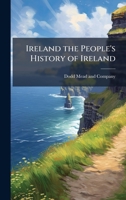 Ireland;: The people's history of Ireland, 1140263838 Book Cover