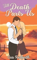 Till Death Parts Us (The Rosehaven Series) 1068657618 Book Cover