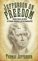 Jefferson on Freedom 1616082895 Book Cover