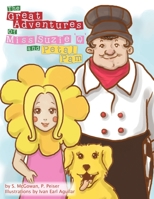 The Great Adventures Of Miss Suzie 'Q' and Petal Pam 1477154655 Book Cover