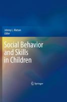 Social Behavior and Skills in Children 1441902333 Book Cover