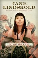 Nine Gates (Breaking the Wall, #2) 0765356228 Book Cover