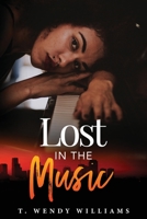 Lost in the Music 0972786414 Book Cover