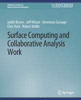 Surface Computing and Collaborative Analysis Work 3031010744 Book Cover