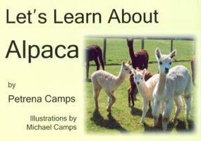 Let's Learn about Alpaca. Petrena Camps 0722340184 Book Cover