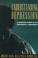 Understanding Depression: A Complete Guide to its Diagnosis and Treatment 0195086694 Book Cover