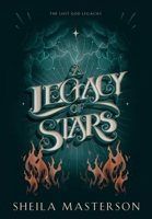 A Legacy of Stars 1960416162 Book Cover
