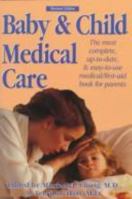 Baby and Child Medical Care 0915658577 Book Cover