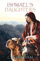 Ishmael's Daughters 1935142402 Book Cover