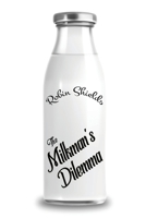 The Milkman's Dilemma 1788306856 Book Cover