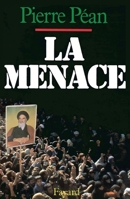 La Menace 2213020876 Book Cover