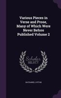 Various Pieces in Verse and Prose 3744689204 Book Cover