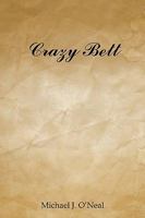 Crazy Bett 1604814845 Book Cover