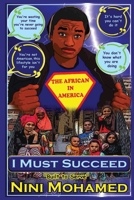 I MUST SUCCEED: Built To Serve B08YHYPJG5 Book Cover