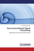Recurrence-Based Signal Processing 365933703X Book Cover