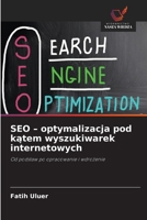 SEO - optymalizacja pod kątem wyszukiwarek internetowych 6630311418 Book Cover