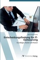 Entscheidungsfindung Fur It-Outsourcing 3639399714 Book Cover