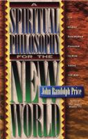 A Spiritual Philosophy for the New World 1561703605 Book Cover