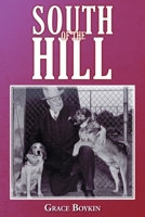 South of the Hill 1684869625 Book Cover
