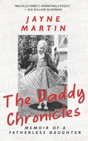 The Daddy Chronicles 1952600251 Book Cover