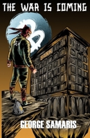 The War is Coming B085KBSS72 Book Cover