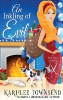 An Inkling of Evil 1648394086 Book Cover