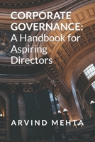Corporate Governance: A Handbook for Aspiring Directors B0CV895LM6 Book Cover