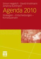 Agenda 2010: Strategien - Entscheidungen - Konsequenzen 3531179489 Book Cover