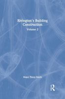 Rivington's Building Construction 0367228769 Book Cover