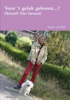 Voor 't geluk geboren 1291168036 Book Cover