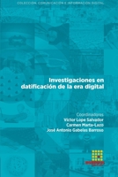 Investigaciones en datificación de la era digital 8417270175 Book Cover