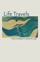 Life Travels B0GVPMZVHQ Book Cover