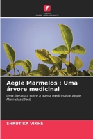 Aegle Marmelos: Uma árvore medicinal (Portuguese Edition) 6207678656 Book Cover