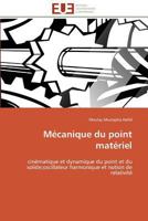 Ma(c)Canique Du Point Mata(c)Riel 3841793010 Book Cover