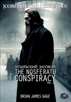 The Nosferatu Conspiracy Graphic Serial, Vol. 2: The St&#259;pân B0CMY16S14 Book Cover