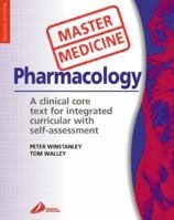 Master Medicine: Medical Pharmacology, 2E 0443070555 Book Cover