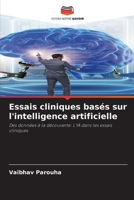 Essais cliniques basés sur l'intelligence artificielle (French Edition) 6208038960 Book Cover