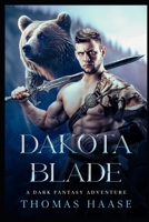 Dakota Blade B0BKN314FC Book Cover