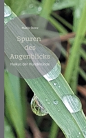 Spuren des Augenblicks: Haikus der Hunderunde 375434546X Book Cover