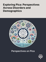 Exploring Pica: Perspectives Across Disorders and Demographics 1022902431 Book Cover