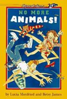 No More Animals! (Speedster) 0525453903 Book Cover